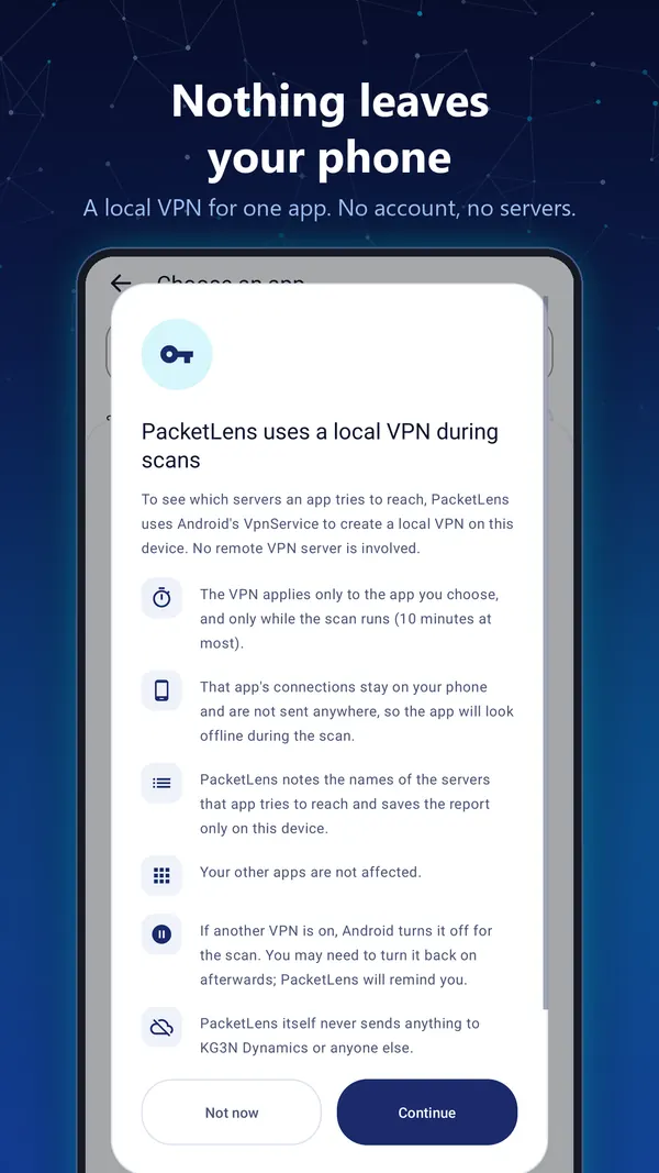 Nothing leaves your phone - the disclosure screen explaining how the local VPN is used during a scan